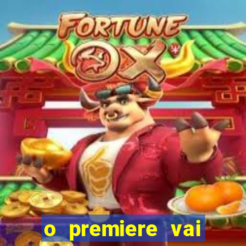 o premiere vai transmitir o jogo do flamengo hoje